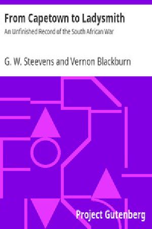 [Gutenberg 16337] • From Capetown to Ladysmith: An Unfinished Record of the South African War